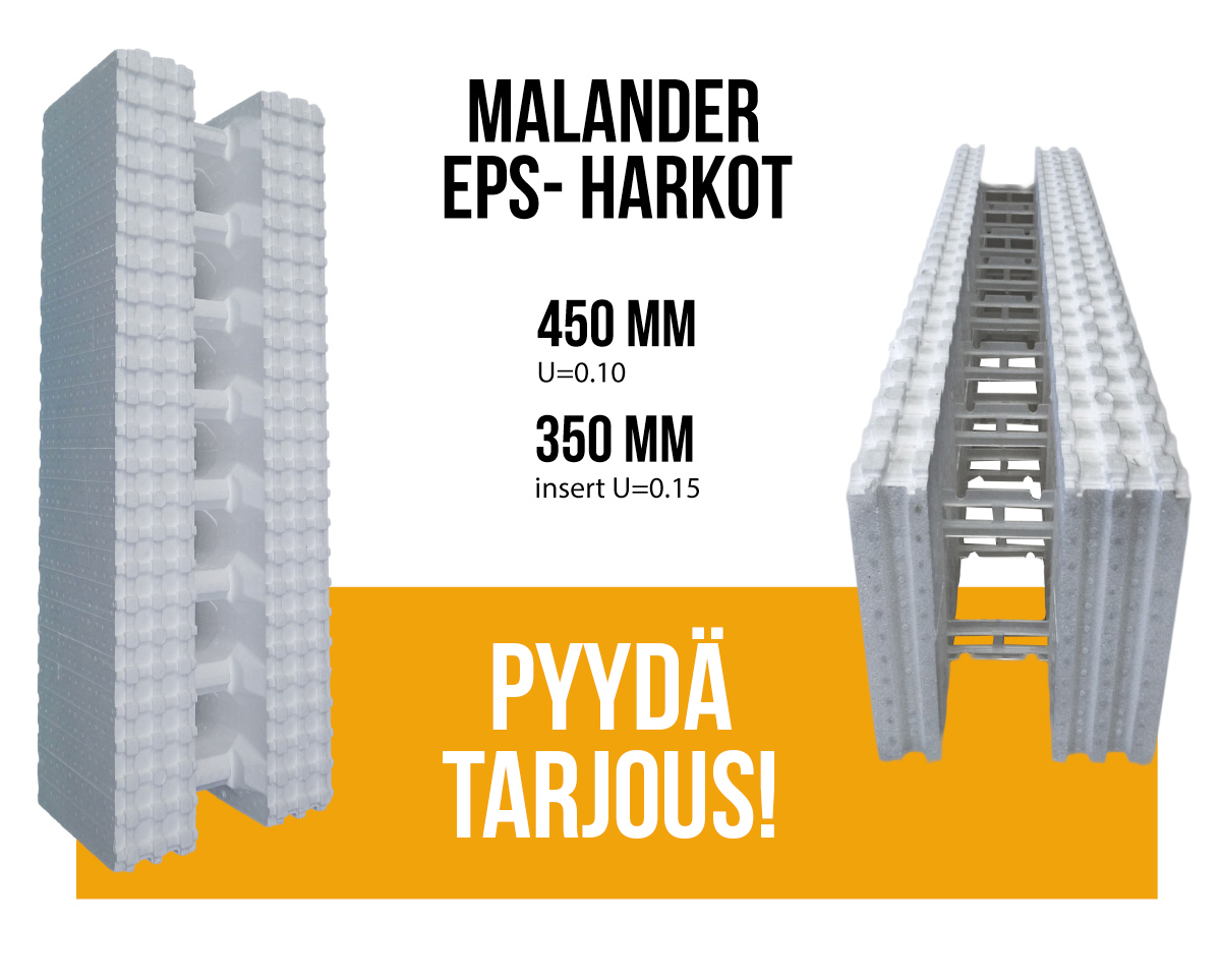 450 mm EPS-harkko U=0.10 85,00 €/m2 sis. alv 24 %